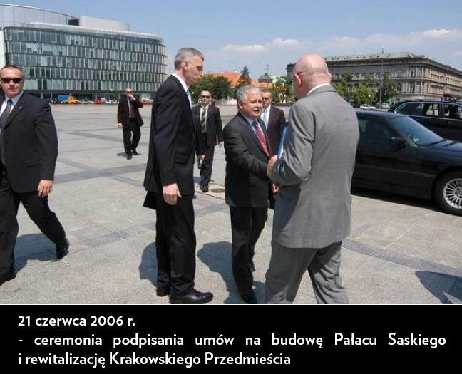 Ceremonia podpisania umów na obudowę Pałacu Saskiego i rewitalizację Krakowskiego Przedmieścia - 21 czerwca 2006 r.